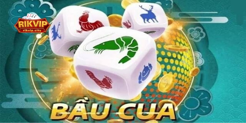Giới thiệu về Bầu Cua RikVIP