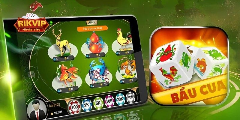 Lợi ích khi chơi Bầu Cua RikVIP